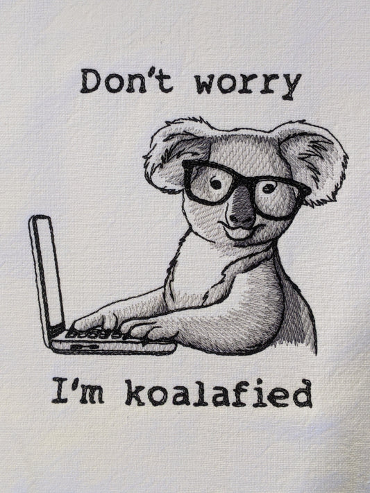 A21-I'm Koalafied-Funny Koala Bear Tea Towel