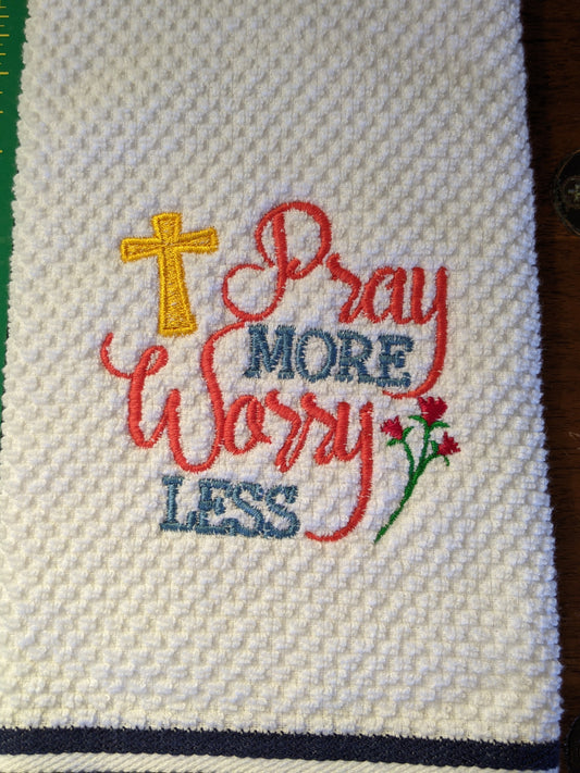 Pray More Worry Less Hand Towel